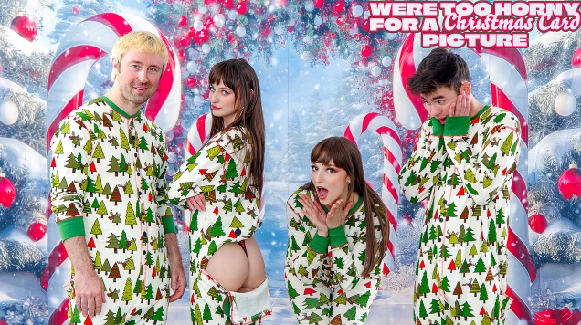 Were Too Horny For A Christmas Card Picture